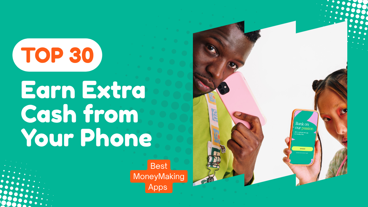 30 Best Money-Making Apps in 2025 – Earn Extra Cash from Your Phone-smartofferreviews