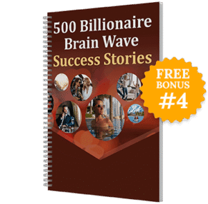 Bonus-4-Billionaire Brain Wave-smartoffereviewscom-UNITEDSTATESAMERICA-USA.